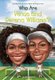 Who Are Venus And Serena Williams? (Paperback): James Buckley, Who Hq