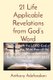 21 Life Applicable Revelations from God's Word - Thus speaketh the LORD God of Israel, saying, Write thee all the words...