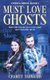 Coffee and Ghosts 1 - Must Love Ghosts (Hardcover): Charity Tahmaseb
