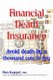 Financial Death Insurance - Avoid death by a thousand cuts in pay (Paperback): Dan Keppel Mba