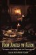 From Angels to Aliens - Teenagers, the Media, and the Supernatural (Paperback, New edition): Lynn Schofield Clark