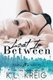 Lost in Between (Paperback): K L Kreig
