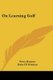 On Learning Golf (Paperback): Percy Boomer