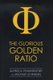 The Glorious Golden Ratio (Hardcover): Alfred S. Posamentier, Ingmar Lehmann