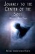 Journey to the Center of the Soul - Mysticism Made Simple (Paperback): Richard Shiningthunder Francis