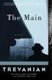 The Main - A Novel (Paperback, 1st Three Rivers Press ed): Trevanian