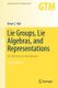 Lie Groups, Lie Algebras, and Representations - An Elementary Introduction (Paperback, Softcover reprint of the original 2nd...