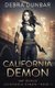 California Demon (Paperback): Debra Dunbar