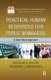 Practical Human Resources for Public Managers - A Case Study Approach (Hardcover): Nicolas A Valcik, Teodoro J. Benavides