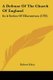 A Defense Of The Church Of England - In A Series Of Discourses (1795) (Paperback): Robert Foley