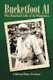Bucketfoot Al - The Baseball Life of Al Simmons (Paperback): Clifton Blue Parker