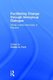 Facilitating Change through Intergroup Dialogue - Social Justice Advocacy in Practice (Hardcover): Kristie Ford