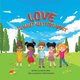 Love Is What Matters Most (Paperback): Abida Eman