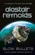 Slow Bullets (Paperback): Alastair Reynolds