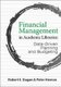 Financial Management in Academic Libraries - Data-Driven Planning and Budgeting (Paperback): Robert E Dugan, Peter Hernon