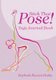 Stick That Pose! Yoga Journal Book (Paperback): Daybook Heaven Books