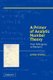 A Primer of Analytic Number Theory - From Pythagoras to Riemann (Paperback): Jeffrey Stopple
