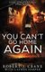 You Can't Go Home Again (Paperback): Lauren Harper, Robert J. Crane