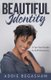 Beautiful Identity - A Spiritual Guide to Self-Discovery (Paperback): Addie Begashaw