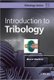 Introduction to Tribology (Hardcover, 2nd Edition): B. Bhushan