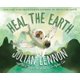 White Feather Flier 2: Heal the Earth (Hardcover): Julian Lennon, Bart Davis