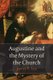 Augustine and the Mystery of the Church (Hardcover): James K Lee