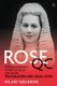 ROSE QC (Paperback): Hilary Heilbron QC