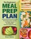 The Beginner's Meal Prep Plan (Paperback): Renee Batiste