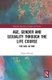 Age, Gender and Sexuality through the Life Course - The Girl in Time (Hardcover): Susan Pickard