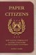 Paper Citizens - How Illegal Immigrants Acquire Citizenship in Developing Countries (Paperback): Kamal Sadiq