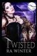 Twisted - A Vampire Werewolf Freaky Friday (Paperback): K. C. Freeman