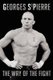 The Way of the Fight (Hardcover): Georges St Pierre