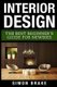 Interior Design - The Best Beginner's Guide for Newbies (Paperback): Simon Brake