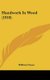 Handwork In Wood (1910) (Hardcover): William Noyes