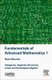 Fundamentals of Advanced Mathematics 1 - Categories, Algebraic Structures, Linear and Homological Algebra (Hardcover): Henri...