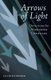 Arrows of Light - Devotions for Worldwide Christians (Paperback): David Schneider