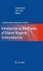 Introduction to the Physics of Diluted Magnetic Semiconductors (Paperback, 2010 ed.): Jan A. Gaj, Jacek Kossut