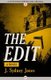 The Edit - A Novel (Paperback): J. Sydney Jones