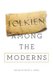 Tolkien among the Moderns (Paperback): Ralph C Wood