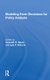 Modeling Farm Decisions For Policy Analysis (Paperback): Kenneth H. Baum