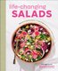 Life-Changing Salads (Hardcover): Danielle Brown