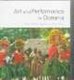 Art and Performance in Oceania (Hardcover): Barry Craig, Bernie Kernot, Christopher Anderson