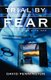 Trial By Fear (Paperback): David Pennington