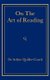 On The Art of Reading (Paperback): Arthur Quiller-Couch
