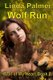 Wolf Run - Wolf of My Heart (Paperback): Linda Palmer