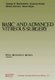 Basic and Advanced Vitreous Surgery (Paperback, Softcover reprint of the original 1st ed. 1986): G. W. Blankenship, S Binder, M...