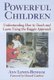Powerful Children - Understanding How to Teach and Learn Using the Reggio Approach (Paperback, illustrated edition): Ann...