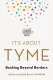 It's About Tyme - Banking Beyond Borders (Paperback): Adrian Saville, Bruce Whitfield