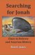 Searching for Jonah - Clues in Hebrew and Assyrian History (Paperback): Gerald Everett Jones