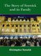 The Story of Fenwick and its Family (Hardcover): Christopher Fenwick